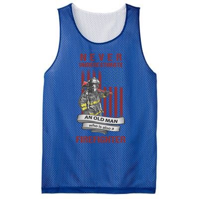 Never Underestimate An Old Who Is Also A Firefighter Gift Mesh Reversible Basketball Jersey Tank