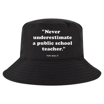 Never Underestimate A Public School Teacher Coach Quote Cool Comfort Performance Bucket Hat