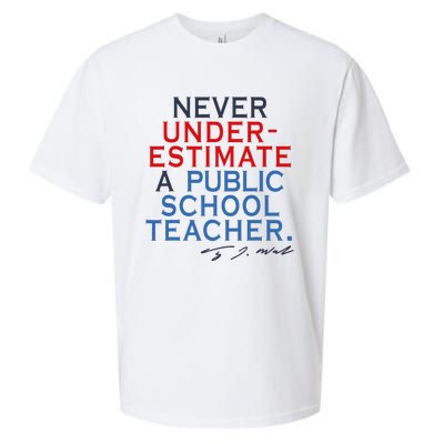 Never Underestimate A Public School Teacher Coach Quote Sueded Cloud Jersey T-Shirt