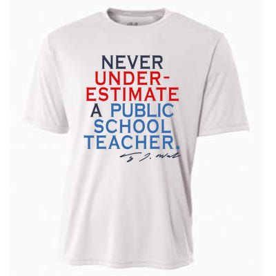 Never Underestimate A Public School Teacher Coach Quote Cooling Performance Crew T-Shirt