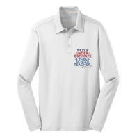 Never Underestimate A Public School Teacher Coach Quote Silk Touch Performance Long Sleeve Polo