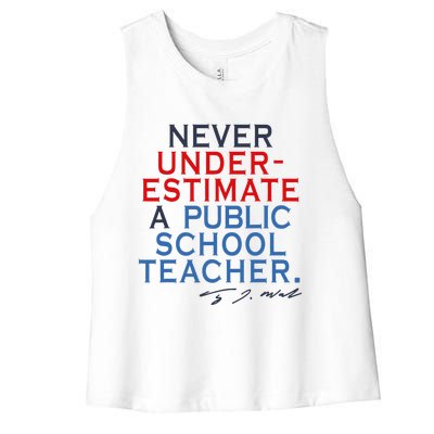 Never Underestimate A Public School Teacher Coach Quote Women's Racerback Cropped Tank