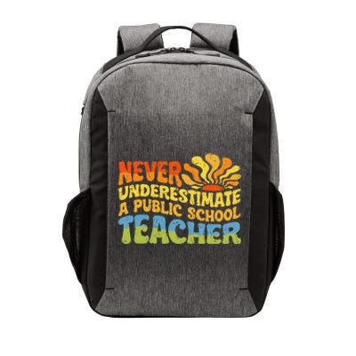 Never Underestimate A Public School Teacher Public Education Vector Backpack