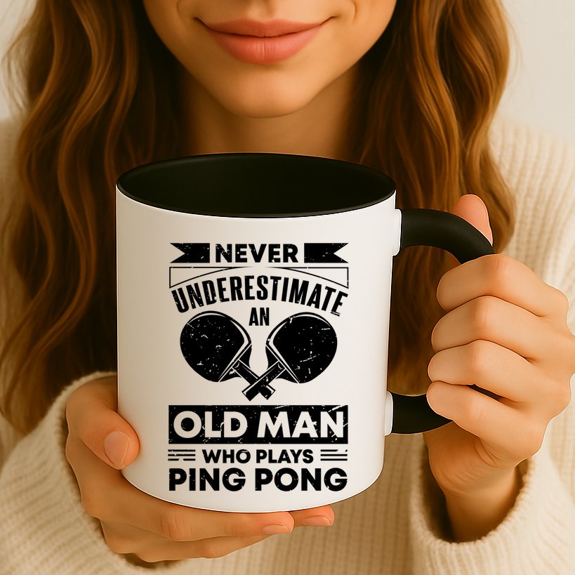 Never Underestimate An Old Funny Ping Pong Dad Joke Gift Mug
