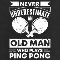 Never Underestimate An Old Funny Ping Pong Dad Joke Gift 11oz C Handle Ceramic Mug
