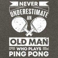 Never Underestimate An Old Funny Ping Pong Dad Joke Gift Cotton Canvas Backpack