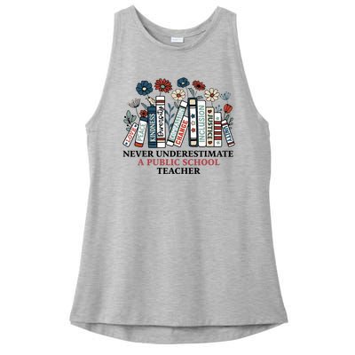 Never Underestimate A Public School Teacher Harris Walz 2024 Ladies PosiCharge Tri-Blend Wicking Tank