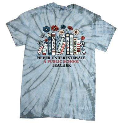 Never Underestimate A Public School Teacher Harris Walz 2024 Tie-Dye T-Shirt