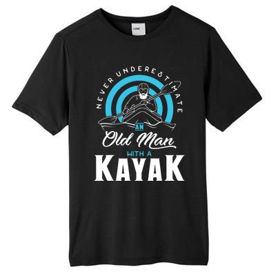 Never Underestimate An Old Man With A Kayak Tall Fusion ChromaSoft Performance T-Shirt