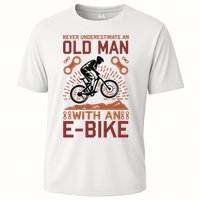 Never Underestimate An Old Man With An E Bike Cooling Performance Crew T-Shirt