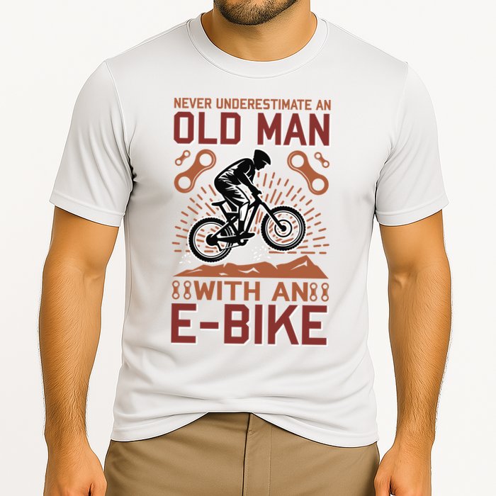 Never Underestimate An Old Man With An E Bike Cooling Performance Crew T-Shirt
