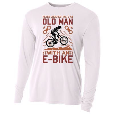 Never Underestimate An Old Man With An E Bike Cooling Performance Long Sleeve Crew