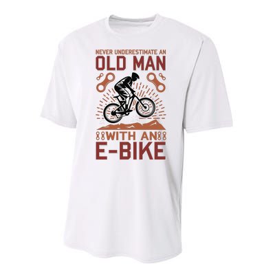 Never Underestimate An Old Man With An E Bike Performance Sprint T-Shirt