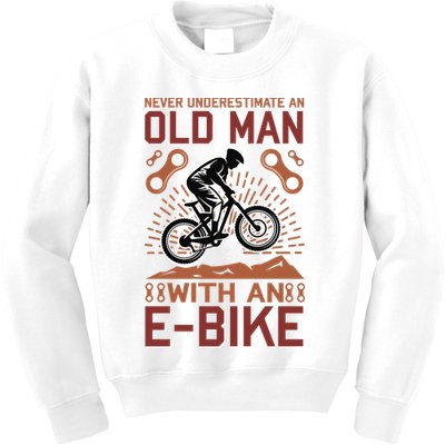 Never Underestimate An Old Man With An E Bike Kids Sweatshirt