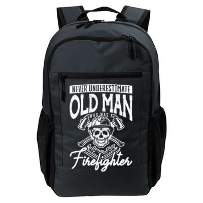 Never Underestimate An Old Who Was A Firefighter Firefig Gift Daily Commute Backpack