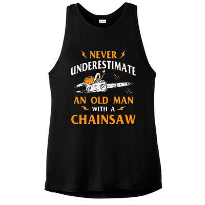 Never Underestimate An Old Man Lumberjack Chainsaw & Logger Ladies PosiCharge Tri-Blend Wicking Tank