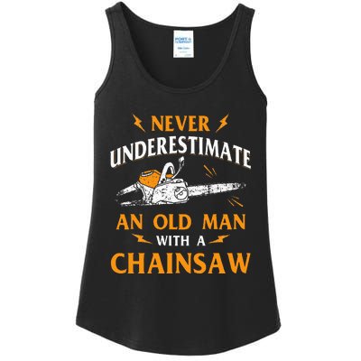 Never Underestimate An Old Man Lumberjack Chainsaw & Logger Ladies Essential Tank