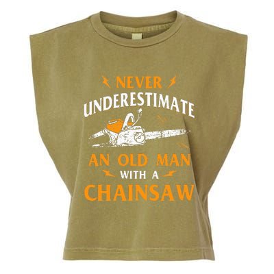 Never Underestimate An Old Man Lumberjack Chainsaw & Logger Garment-Dyed Women's Muscle Tee