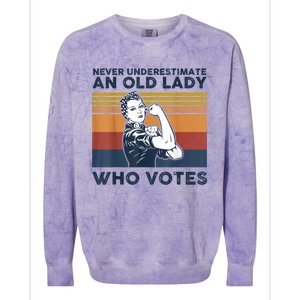 Never Underestimate An Old Lady Who Votes Feminist Gift Colorblast Crewneck Sweatshirt