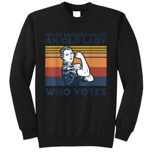 Never Underestimate An Old Lady Who Votes Feminist Gift Tall Sweatshirt