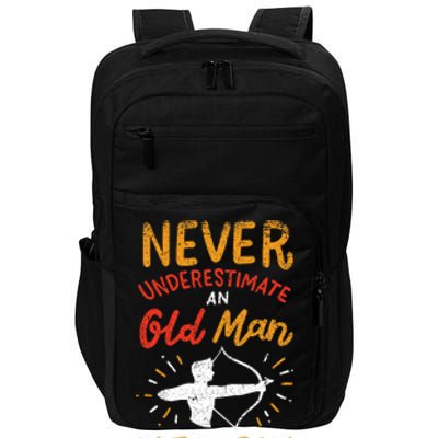 Never Underestimate An Old Man With A Bow Archery Vintage Impact Tech Backpack