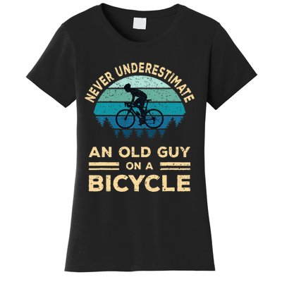 Never Underestimate An Old Guy On A Bicycle Funny Cycling Women's T-Shirt