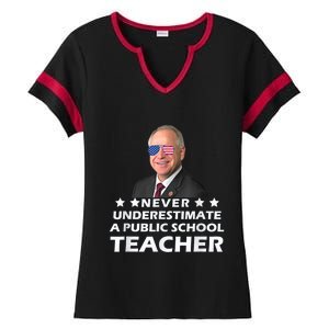 Never Underestimate A Public School Teacher Tim Walz 2024 Ladies Halftime Notch Neck Tee