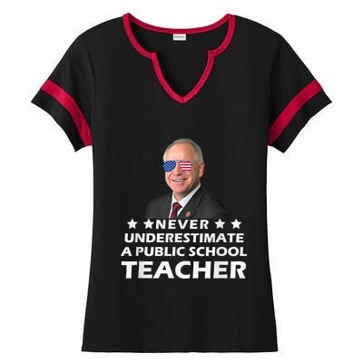 Never Underestimate A Public School Teacher Tim Walz 2024 Ladies Halftime Notch Neck Tee