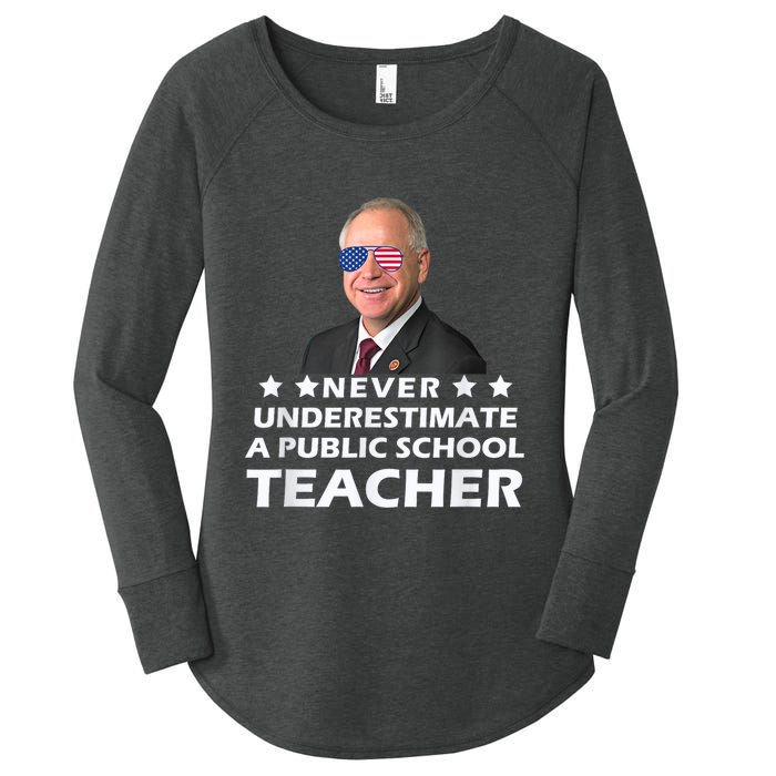 Never Underestimate A Public School Teacher Tim Walz 2024 Women's Perfect Tri Tunic Long Sleeve Shirt