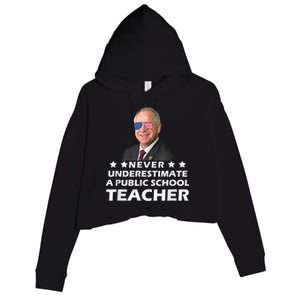 Never Underestimate A Public School Teacher Tim Walz 2024 Crop Fleece Hoodie