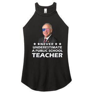 Never Underestimate A Public School Teacher Tim Walz 2024 Women's Perfect Tri Rocker Tank