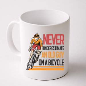 Never Underestimate An Old Guy On A Bicycle Funny Cycling Coffee Mug