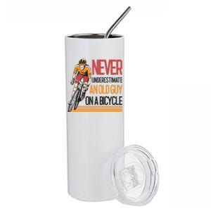 Never Underestimate An Old Guy On A Bicycle Funny Cycling Stainless Steel Tumbler