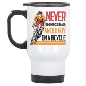 Never Underestimate An Old Guy On A Bicycle Funny Cycling Stainless Steel Travel Mug