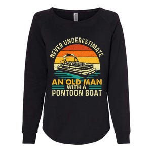 Never Underestimate An Old Man With Pontoon Boat Womens California Wash Sweatshirt