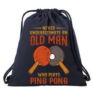 Never Underestimate An Old Man Who Plays Ping Pong Sport Drawstring Bag