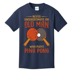 Never Underestimate An Old Man Who Plays Ping Pong Sport Kids T-Shirt