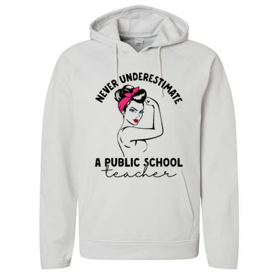 Never Underestimate A Public School Teacher Public Education Performance Fleece Hoodie