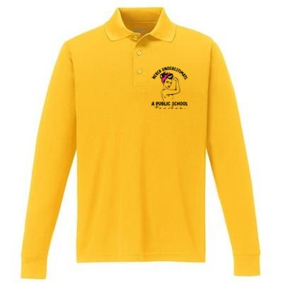 Never Underestimate A Public School Teacher Public Education Performance Long Sleeve Polo