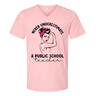 Never Underestimate A Public School Teacher Public Education V-Neck T-Shirt