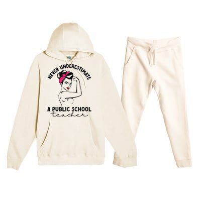 Never Underestimate A Public School Teacher Public Education Premium Hooded Sweatsuit Set