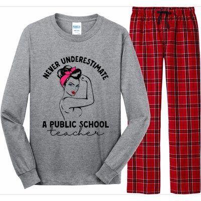 Never Underestimate A Public School Teacher Public Education Long Sleeve Pajama Set