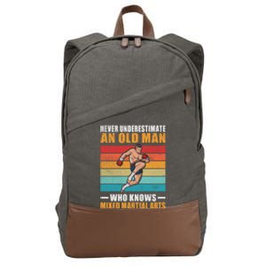 Never Underestimate An Old Who Knows Mixed Martial Arts Great Gift Cotton Canvas Backpack