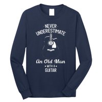 Never Underestimate An Old Man With A Guitar Acoustic Player Long Sleeve Shirt