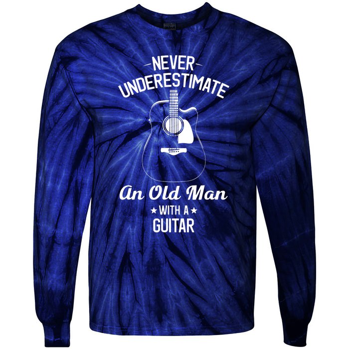 Never Underestimate An Old Man With A Guitar Acoustic Player Tie-Dye Long Sleeve Shirt