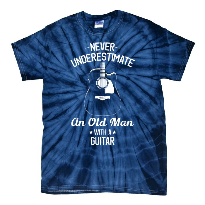 Never Underestimate An Old Man With A Guitar Acoustic Player Tie-Dye T-Shirt