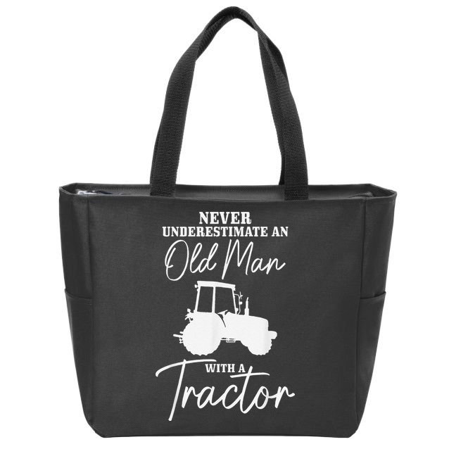Never Underestimate An Old Man With A Tractor Funny Farmer Zip Tote Bag