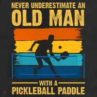 Never Underestimate An Old Man With A Pickleball Paddle 7 Panel Mesh Trucker Snapback Hat