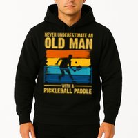 Never Underestimate An Old Man With A Pickleball Paddle Hoodie