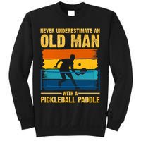 Never Underestimate An Old Man With A Pickleball Paddle Sweatshirt